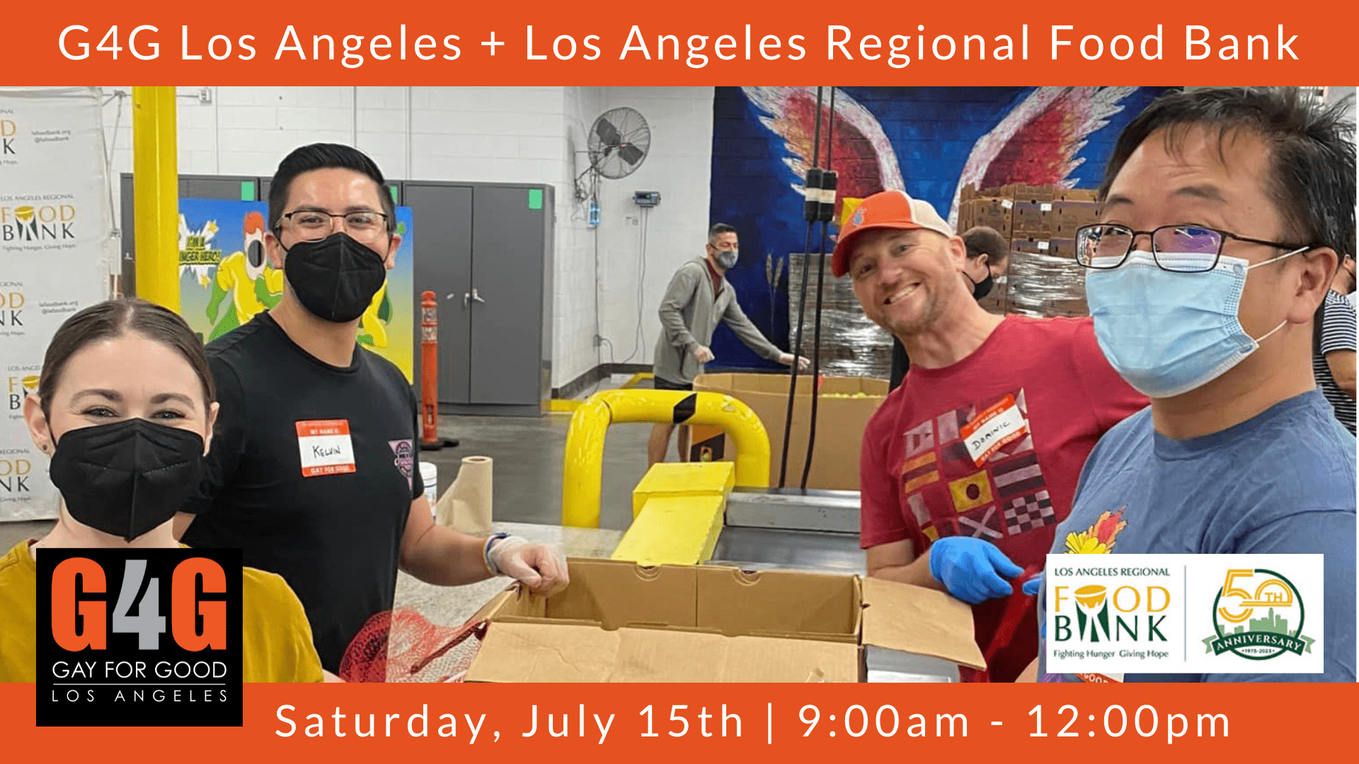 G4G LA + Los Angeles Regional Food Bank July 15, 2023 Gay For Good